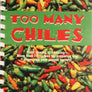 cookbooks "Too Many Chiles"